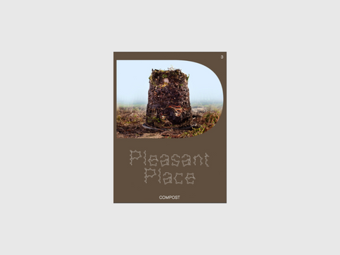 Pleasant Place 3: Compost