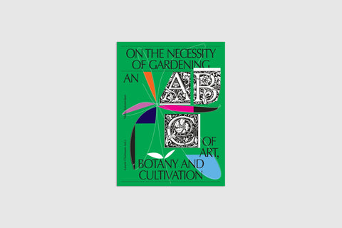 On the Necessity of Gardening